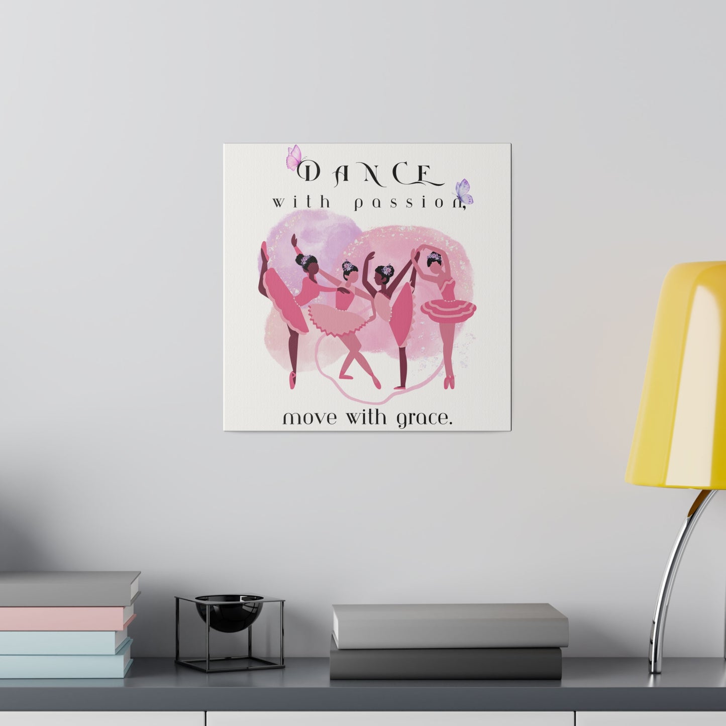 Matte Canvas Print - Dance with passion, white background