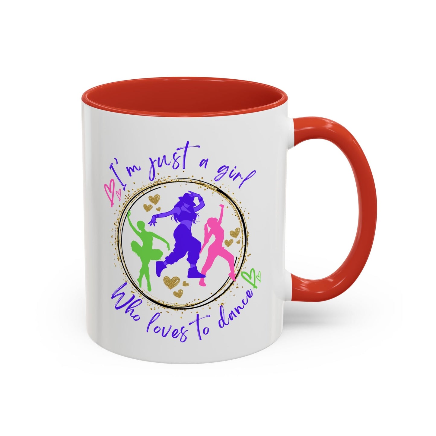 Accent Coffee Mug (11, 15oz) I'm Just a Girl Who Loves to Dance" Ceramic Mug - aburgessandco.com