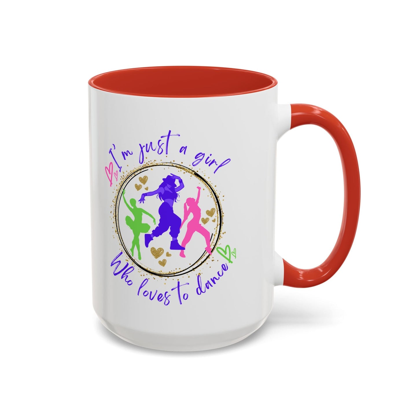 Accent Coffee Mug (11, 15oz) I'm Just a Girl Who Loves to Dance" Ceramic Mug - aburgessandco.com