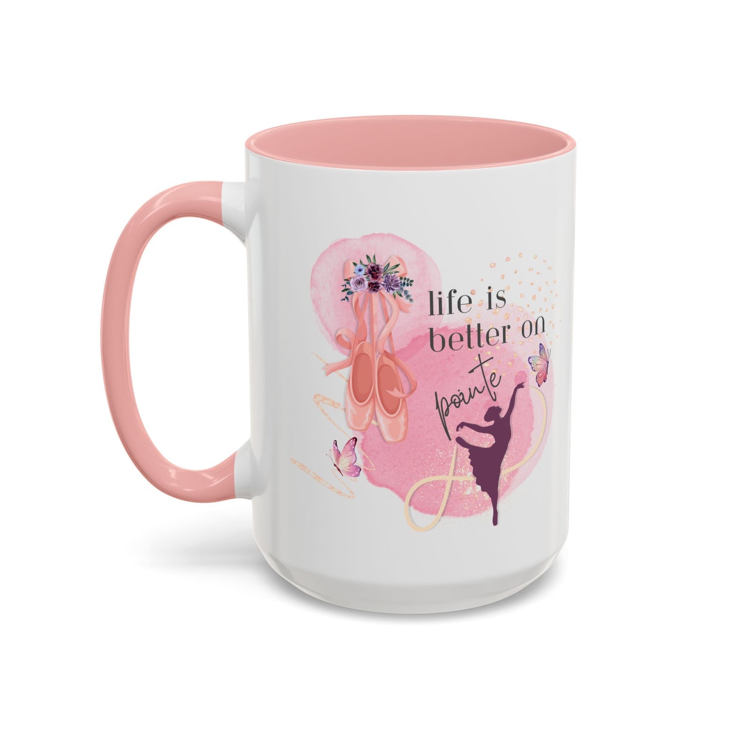 Accent Coffee Mug (11, 15oz) Life is Better on Pointe Ballerina - aburgessandco.com