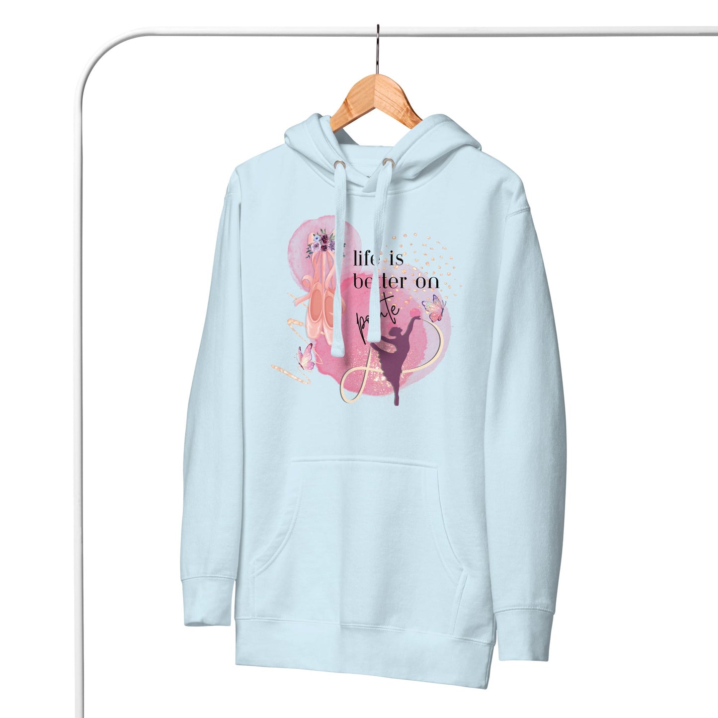 Hoodie for Dancers - Life Is Better On Pointe - aburgessandco.com