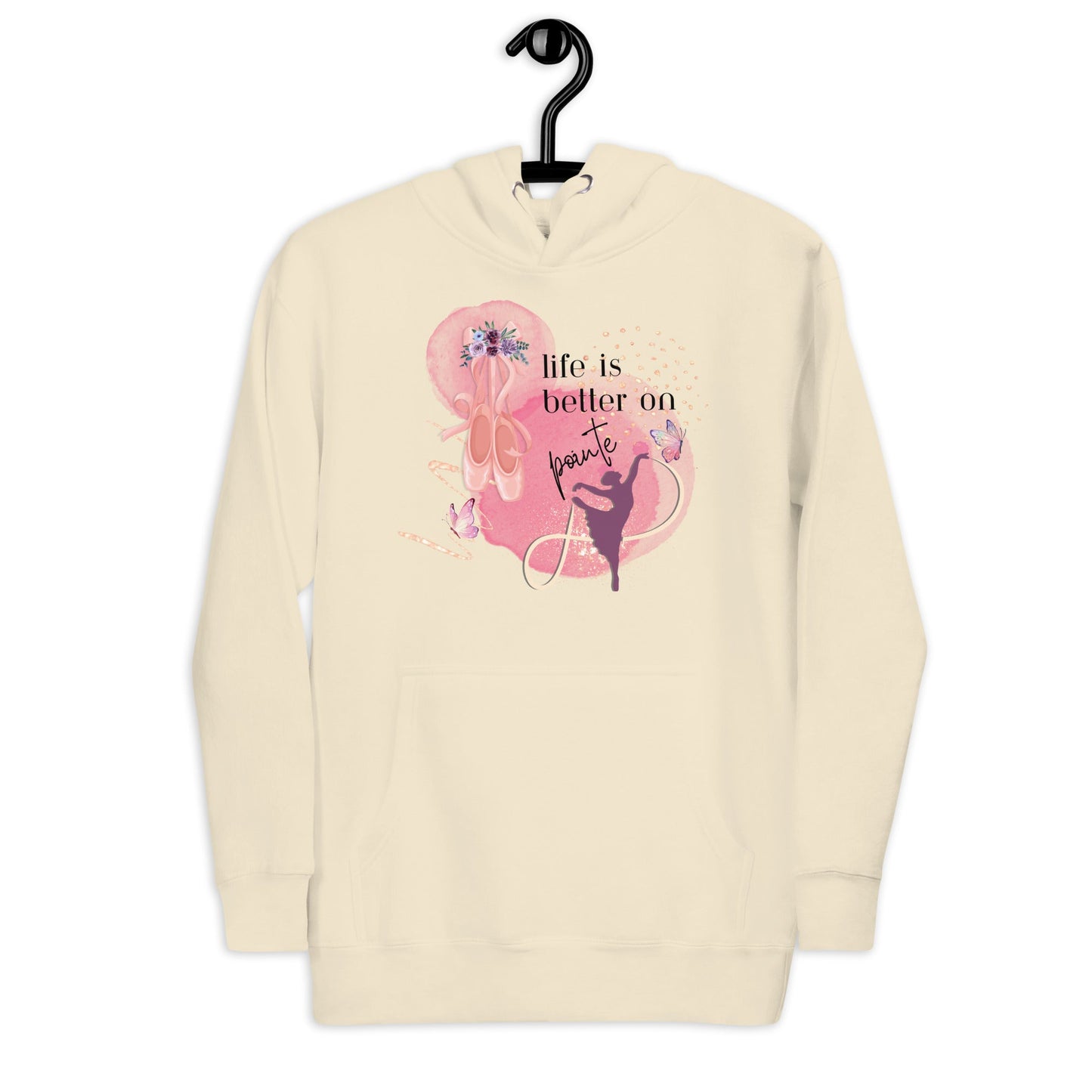 Hoodie for Dancers - Life Is Better On Pointe - aburgessandco.com
