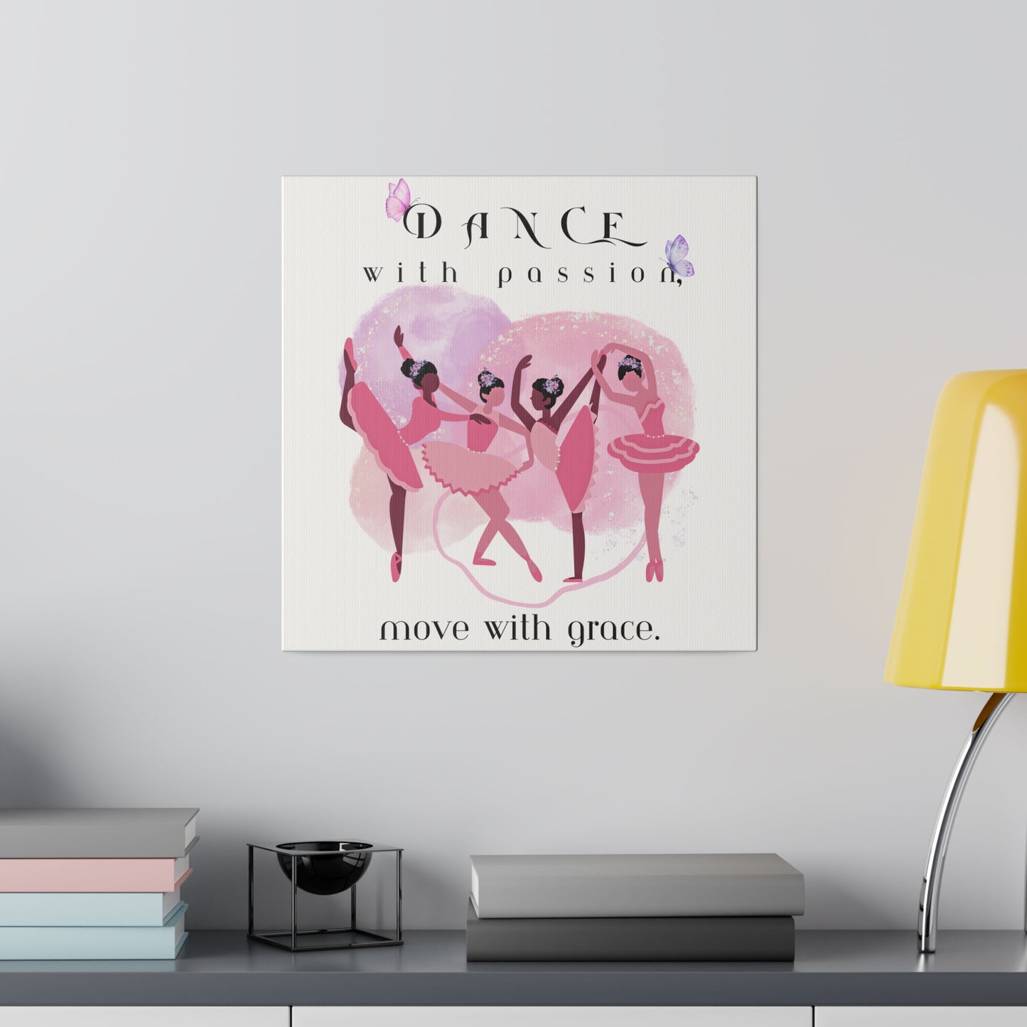 Matte Canvas Print - Dance with passion, white background
