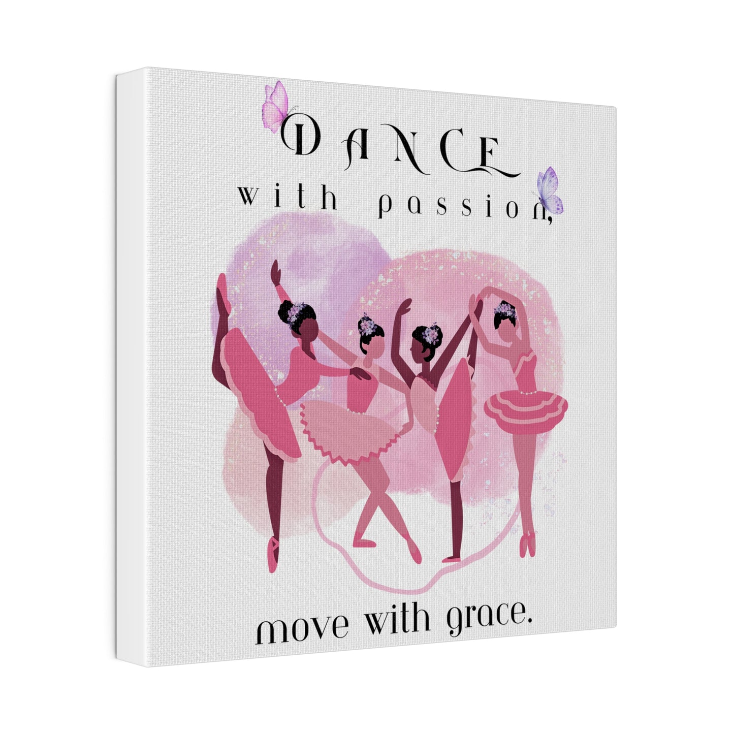 Matte Canvas Print - Dance with passion, white background