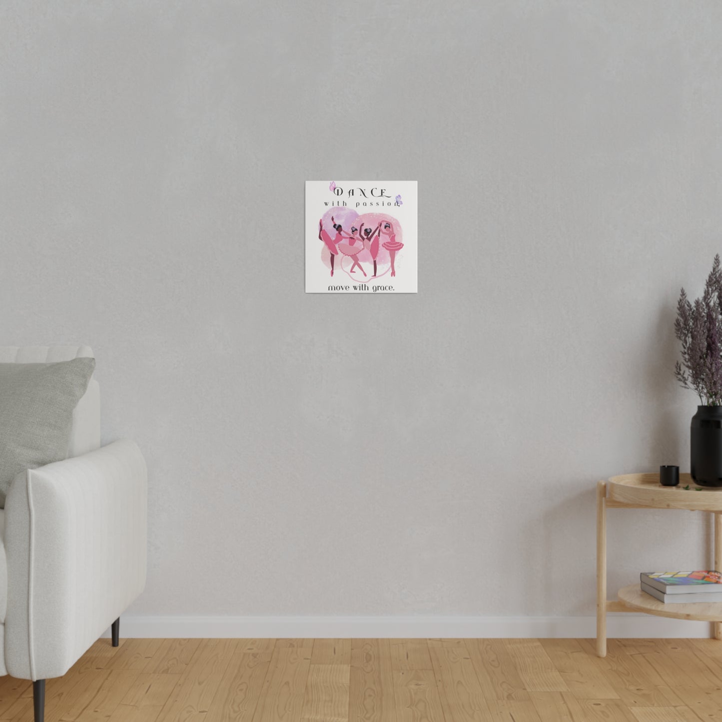Matte Canvas Print - Dance with passion, white background