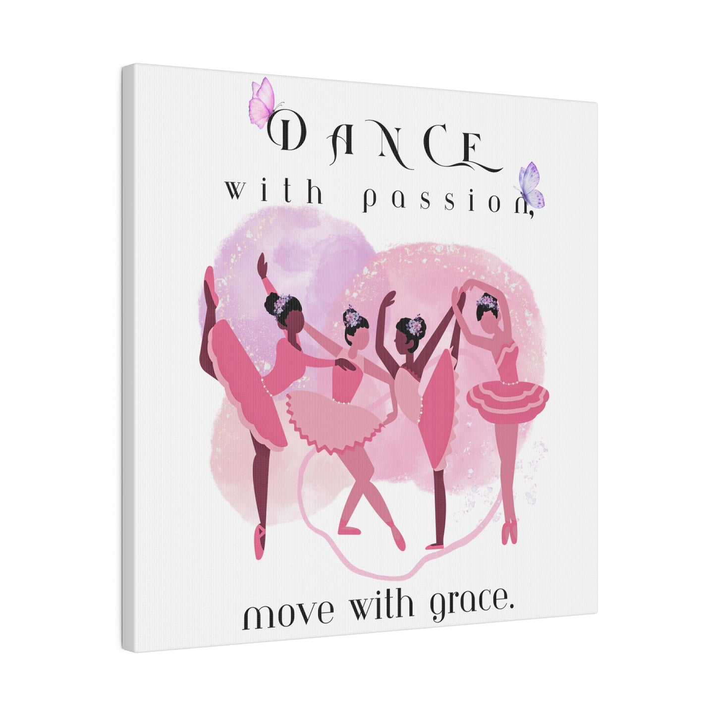 Matte Canvas Print - Dance with passion, white background