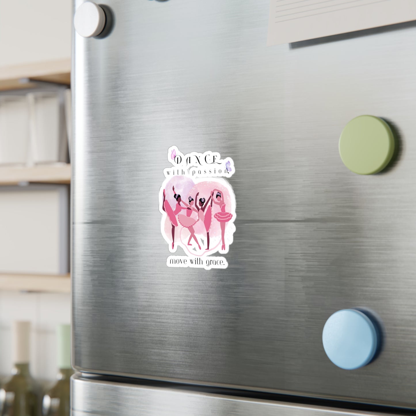 "Dance with Passion, Move with Grace" Kiss-Cut Vinyl Stickers: Elevate Your Dance Gear