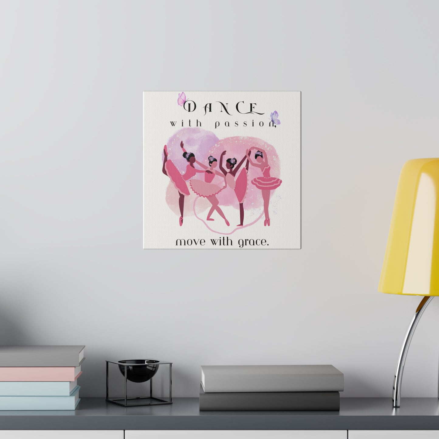 Matte Canvas Print - Dance with passion, white background