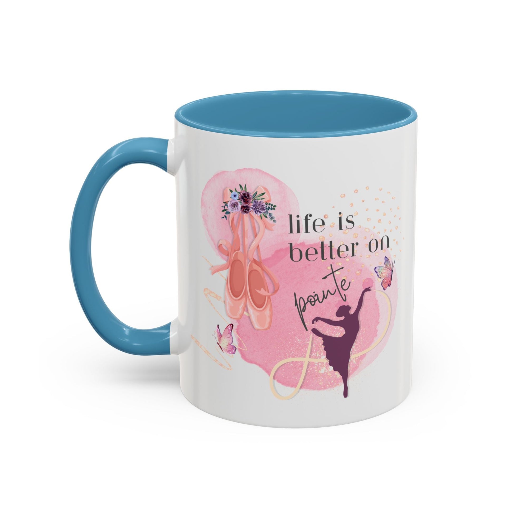 Accent Coffee Mug (11, 15oz) Life is Better on Pointe Ballerina - aburgessandco.com