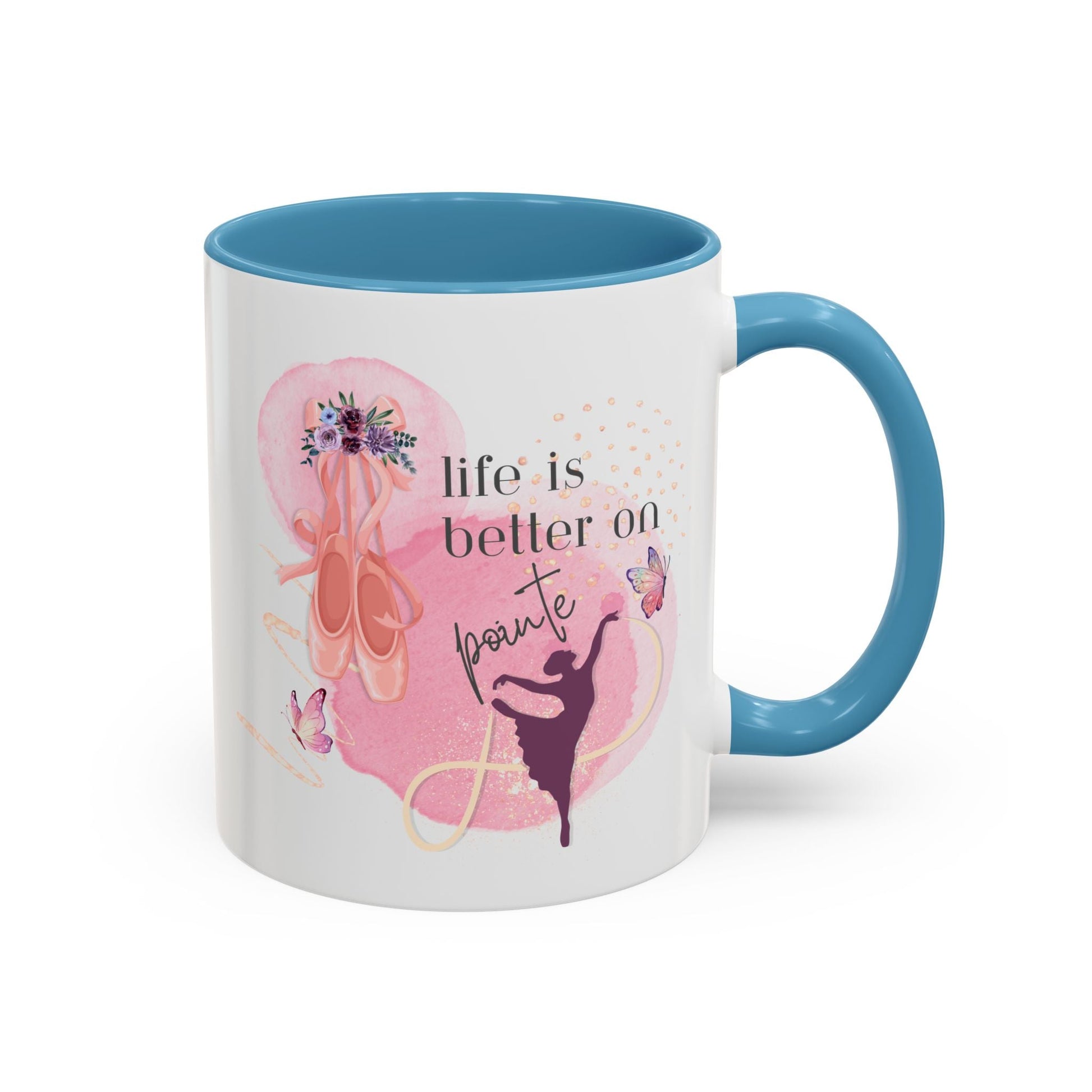 Accent Coffee Mug (11, 15oz) Life is Better on Pointe Ballerina - aburgessandco.com