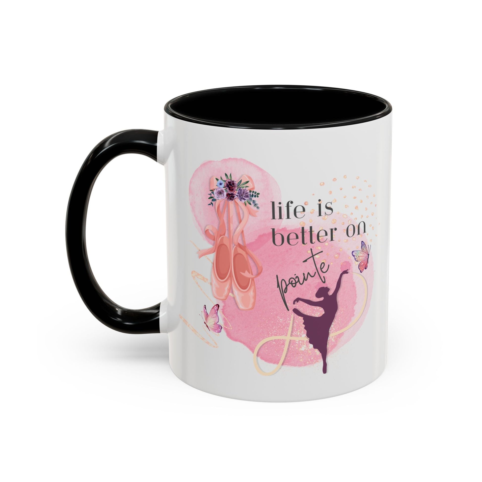 Accent Coffee Mug (11, 15oz) Life is Better on Pointe Ballerina - aburgessandco.com