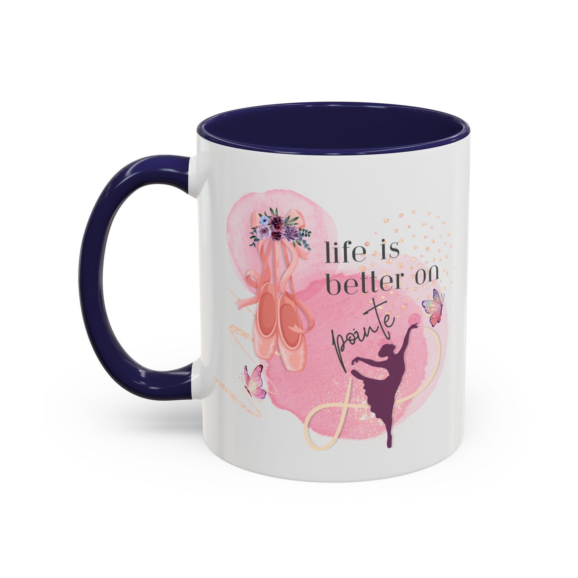 Accent Coffee Mug (11, 15oz) Life is Better on Pointe Ballerina - aburgessandco.com
