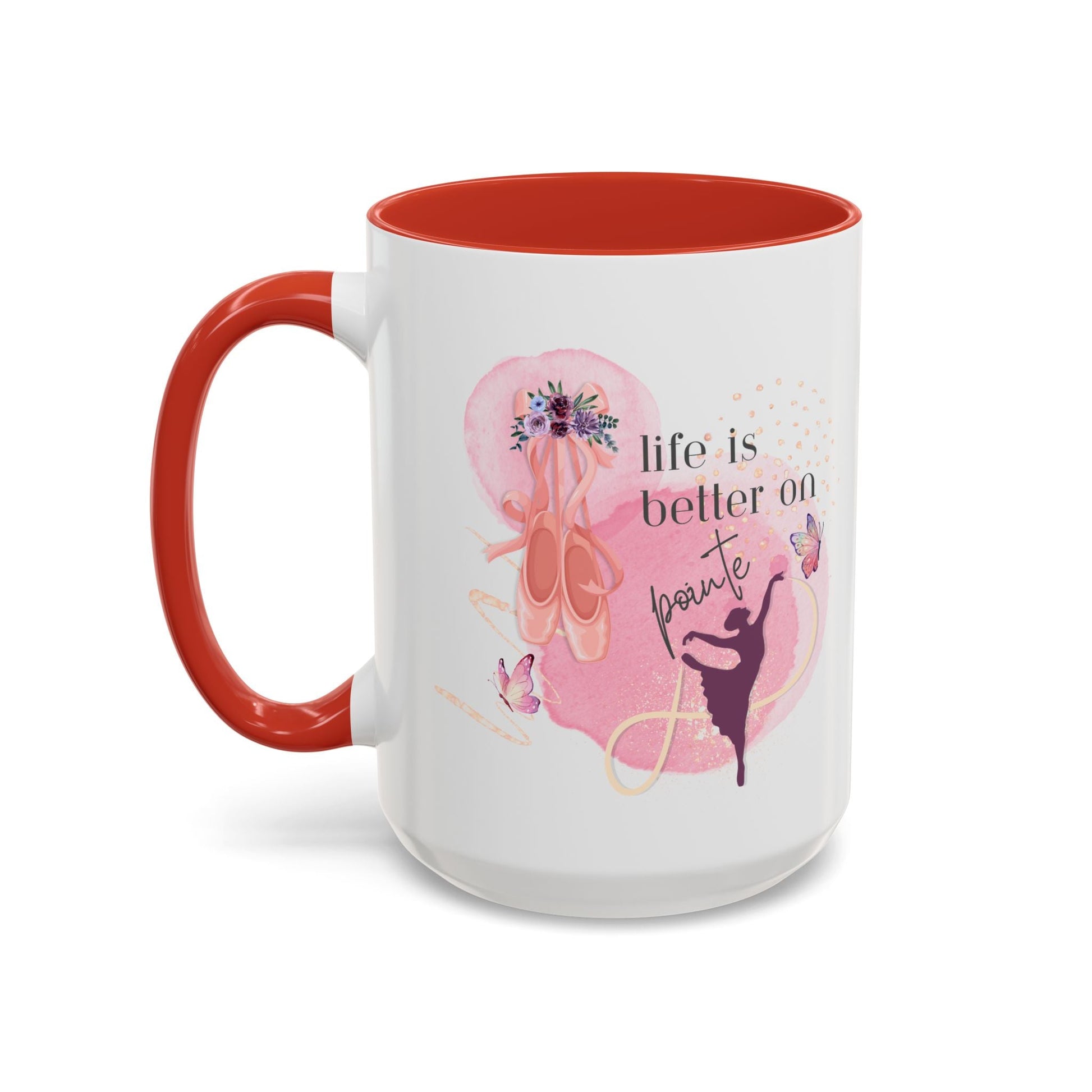 Accent Coffee Mug (11, 15oz) Life is Better on Pointe Ballerina - aburgessandco.com