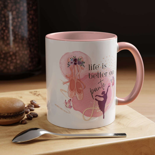 Accent Coffee Mug (11, 15oz) Life is Better on Pointe Ballerina - aburgessandco.com