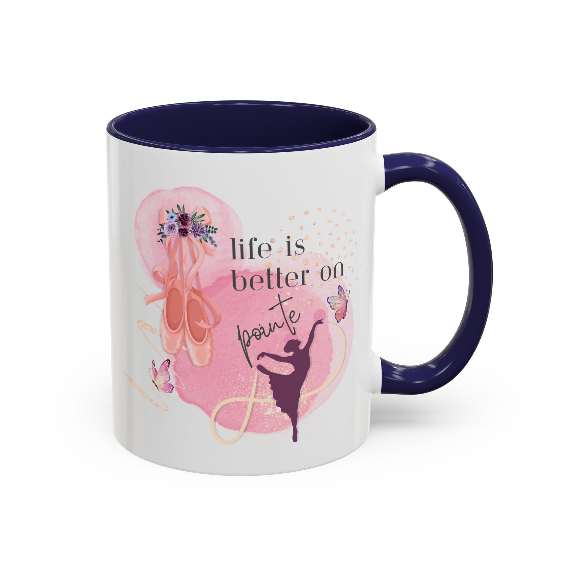 Accent Coffee Mug (11, 15oz) Life is Better on Pointe Ballerina - aburgessandco.com