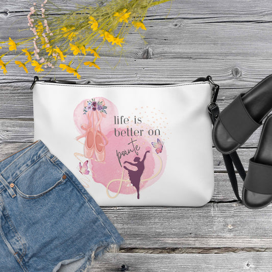 Crossbody bag - Life is better on pointe