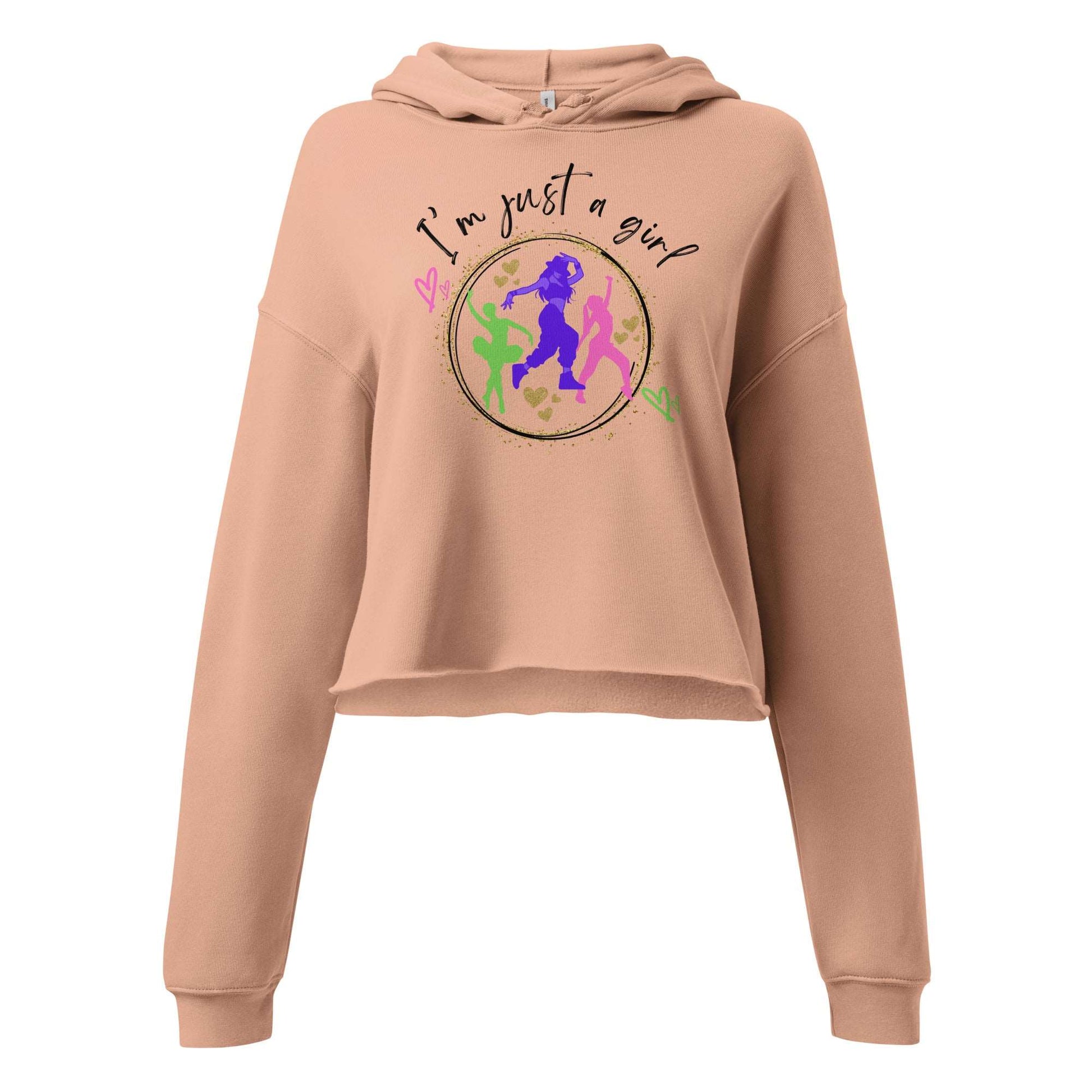 Crop Hoodie, Dance in Style: I'm just a girl who loves to dance - aburgessandco.com