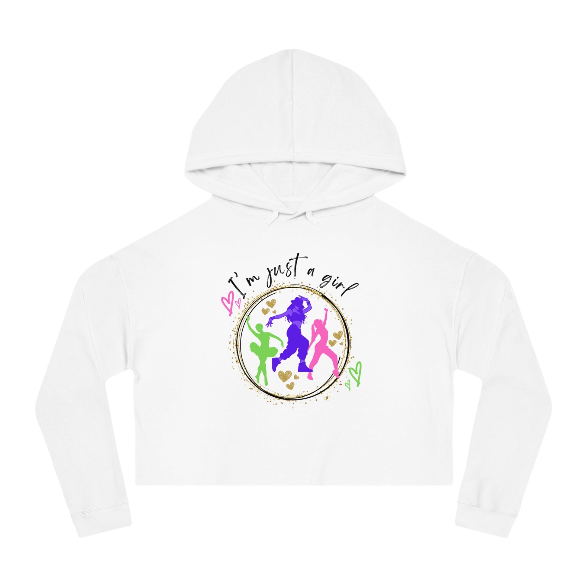 Crop Hoodies Sweatshirt for Dancers - I'm just a girl who loves to dance - aburgessandco.com