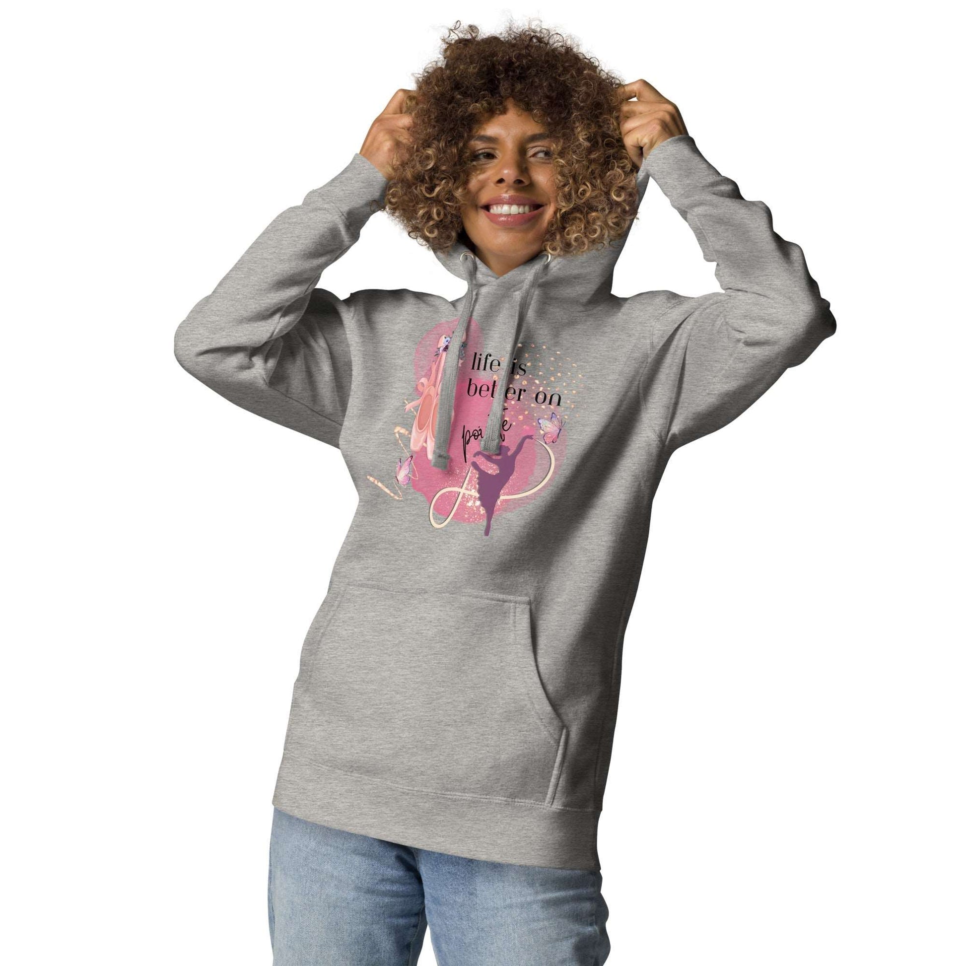 Hoodie for Dancers - Life Is Better On Pointe - aburgessandco.com