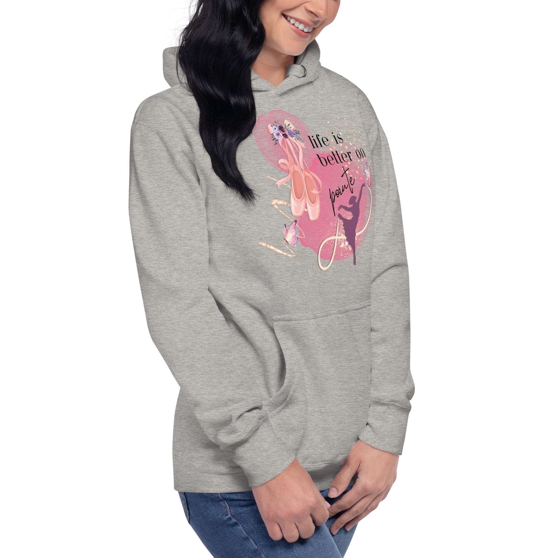 Hoodie for Dancers - Life Is Better On Pointe - aburgessandco.com