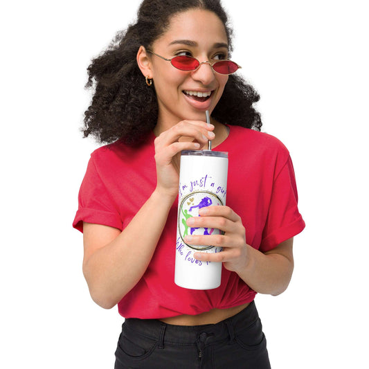 Stainless Steel Tumbler - I'm just a girl who loves to dance