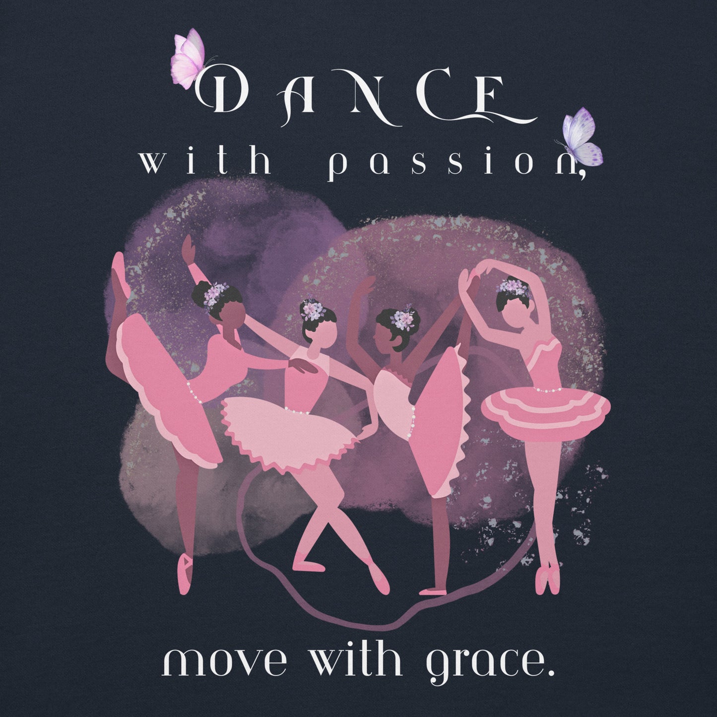 Stay Cozy and Elegant with the "Dance with Passion, Move with Grace" Hoodie – A Perfect Fit for Dancers